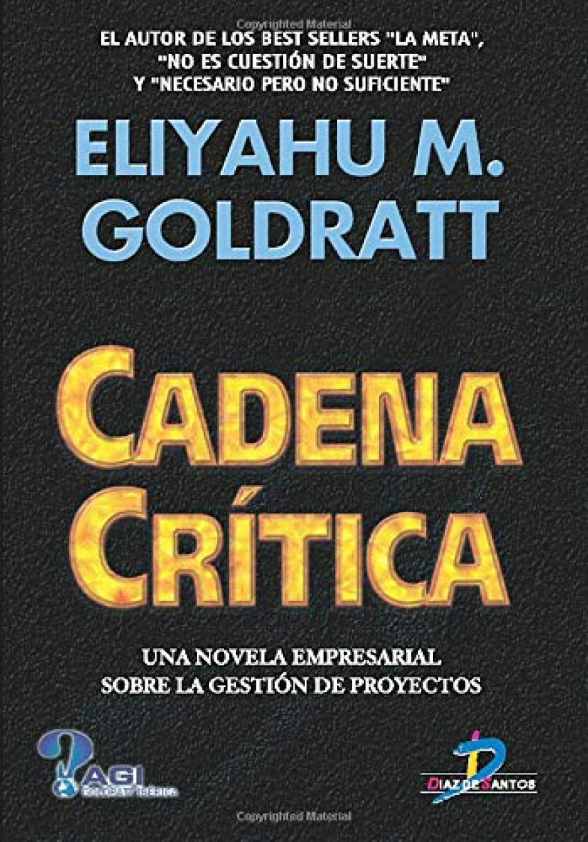 Cadena Crítica. Una novela empresarial sobre la Gestión de Proyectos