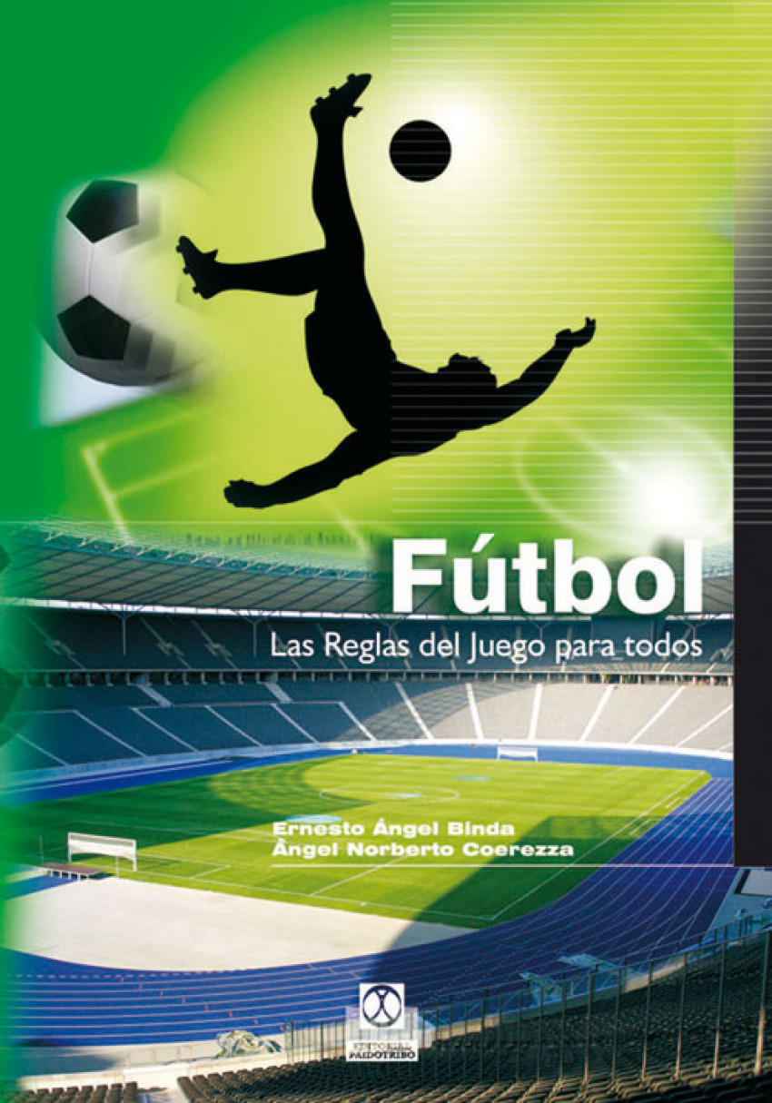 FUTBOL. Las reglas del juego para todos