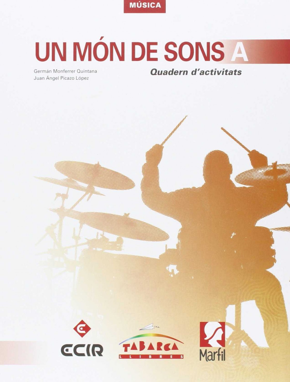 Mon de sons A. Quadern