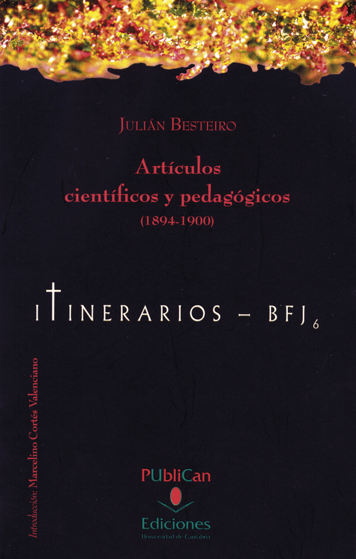 Artículos científicos y pedagógicos (1894-1900)