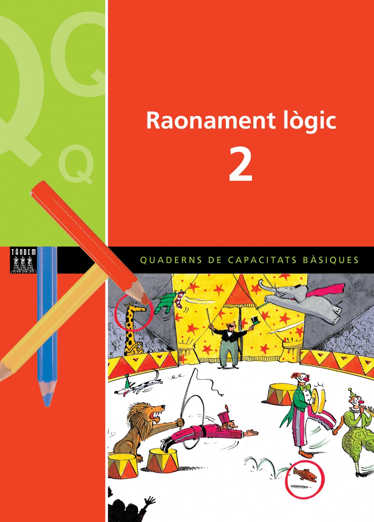 RAONAMENT LOGIC 2 - CAPACITATS BASIQUES