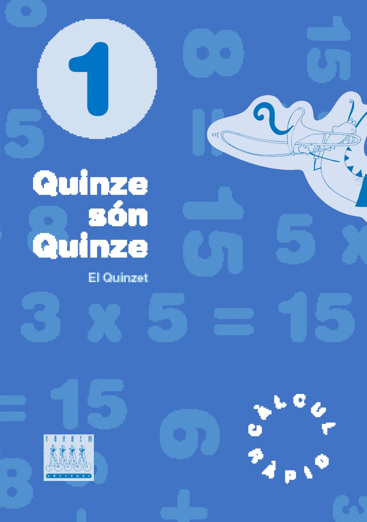 QUINZE SON QUINZE 1 - CALCUL RAPID