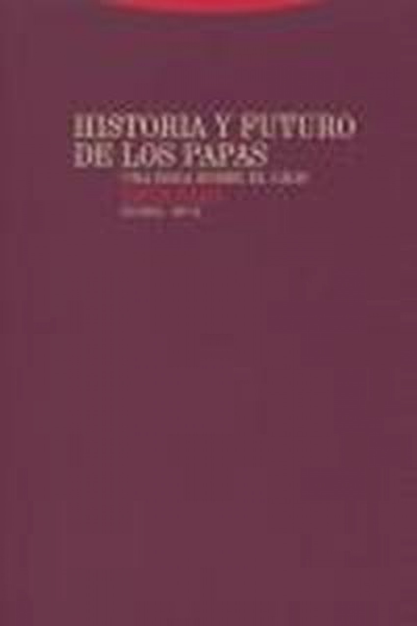  Historia y futuro de los papas 