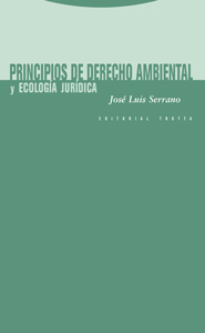  Principios de derecho ambiental y ecolog¡a jur¡dica 