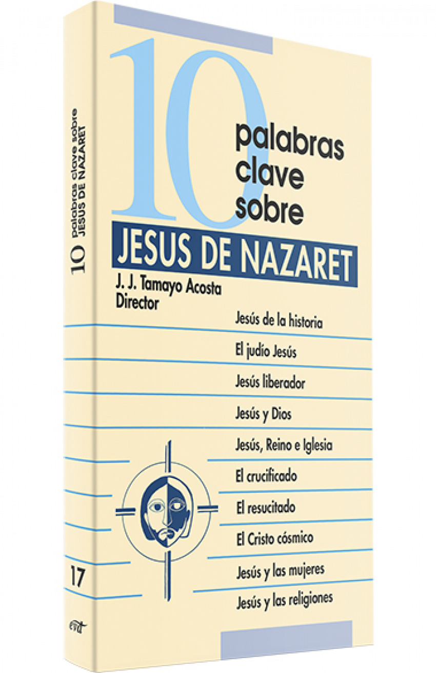 10 palabras clave sobre Jesus Nazaret.(10 palabras clave) 