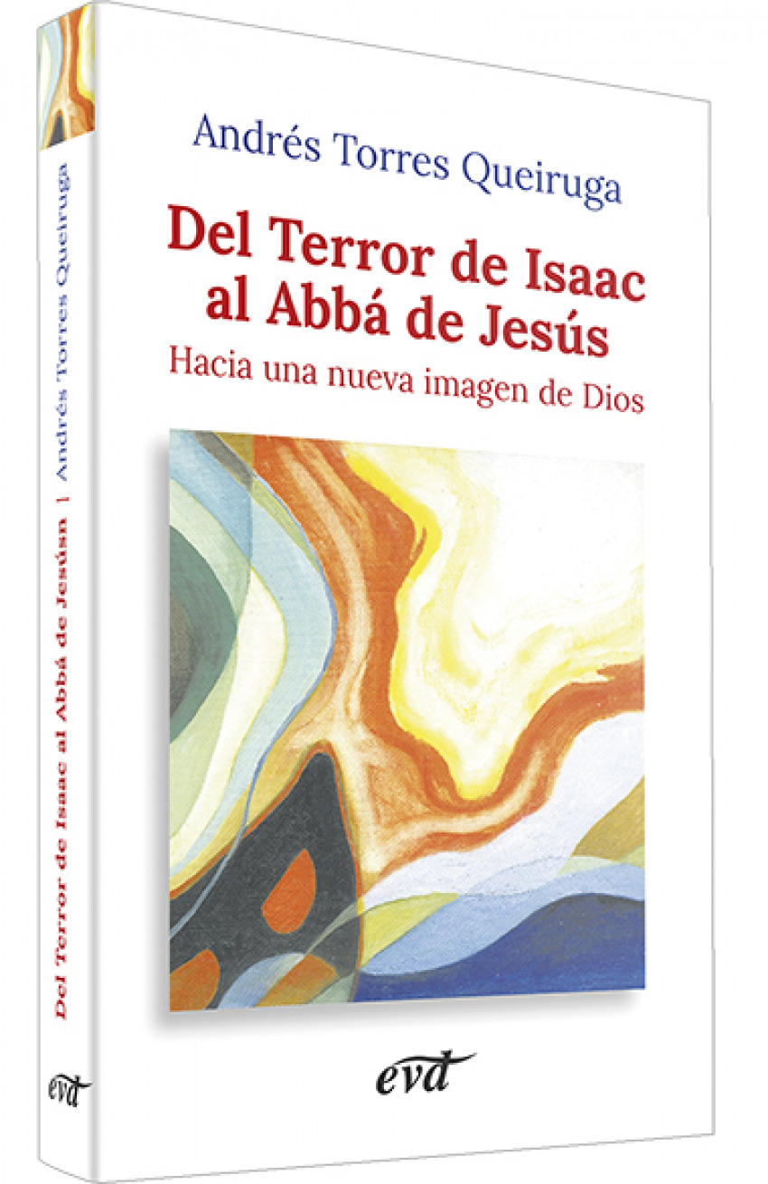 Del Terror Isaac al Abba Jesus.(Nuevos desafios)