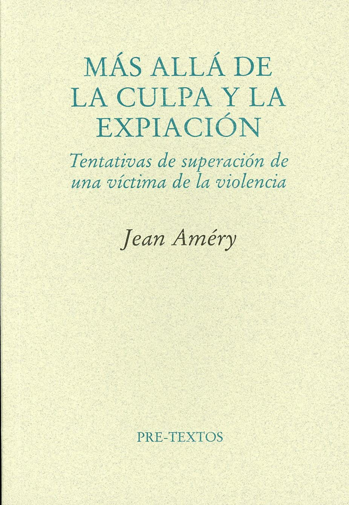 Más allá de la culpa y la expiación