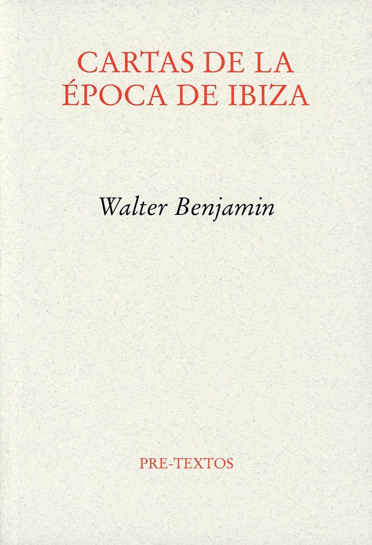 Cartas de la época de Ibiza