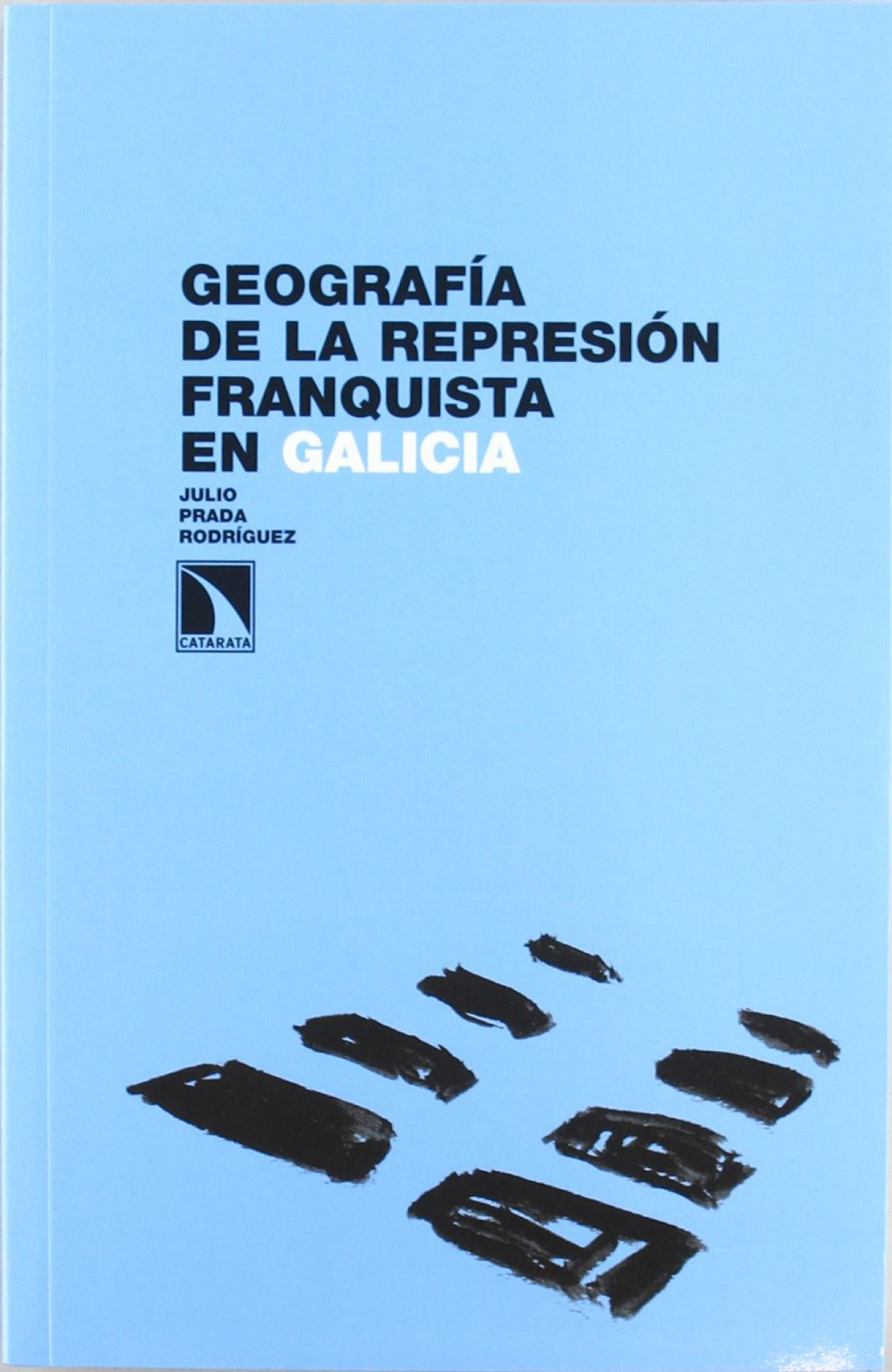 Geografía de la represión franquista en Galicia