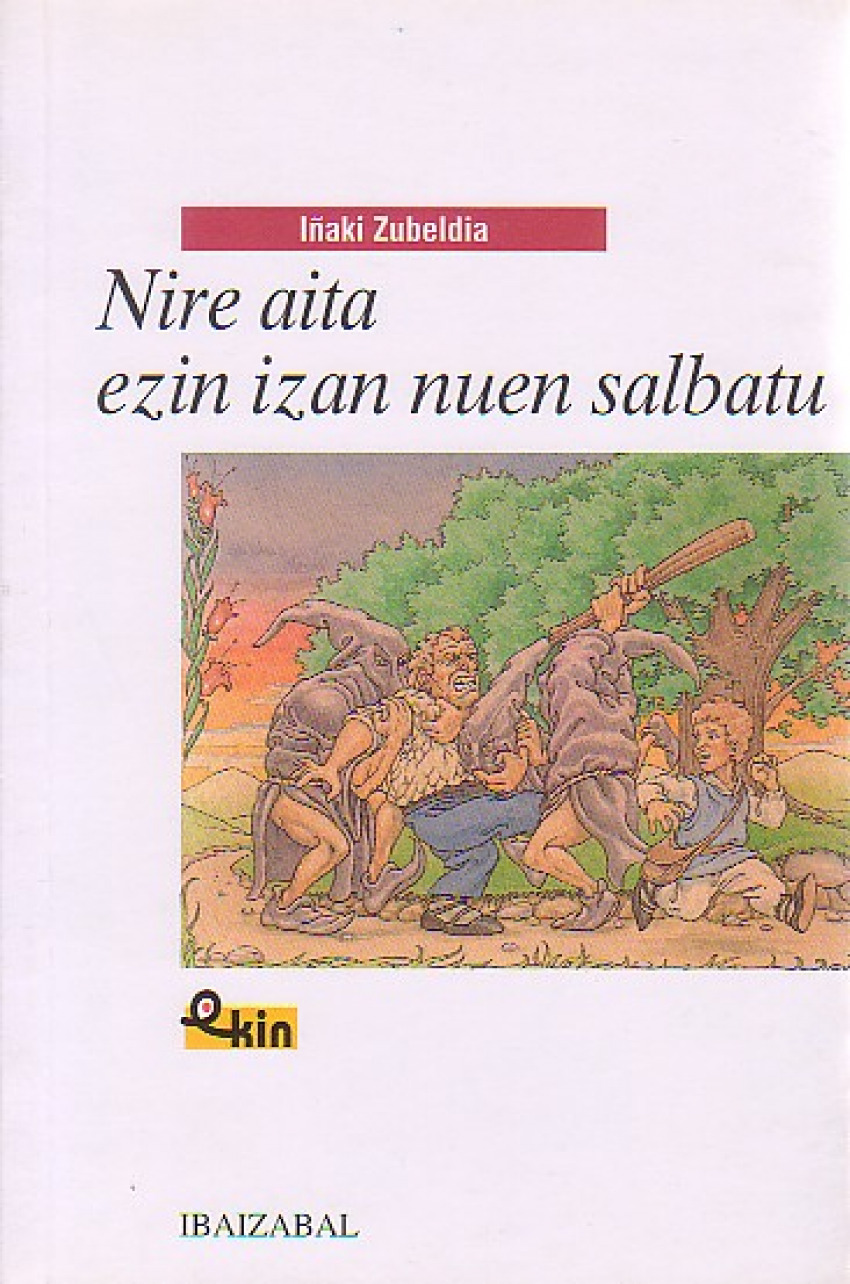 NIRE AITA EZIN IZAN..-BAT