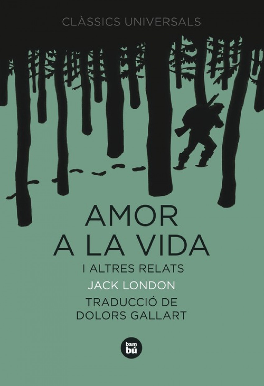 Amor a la vida i altres relats