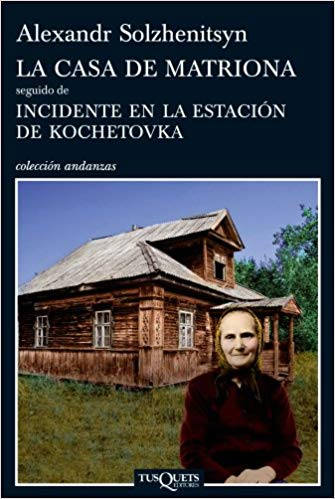 La casa de matriona seguido de incidente en la estación de Kochetovka