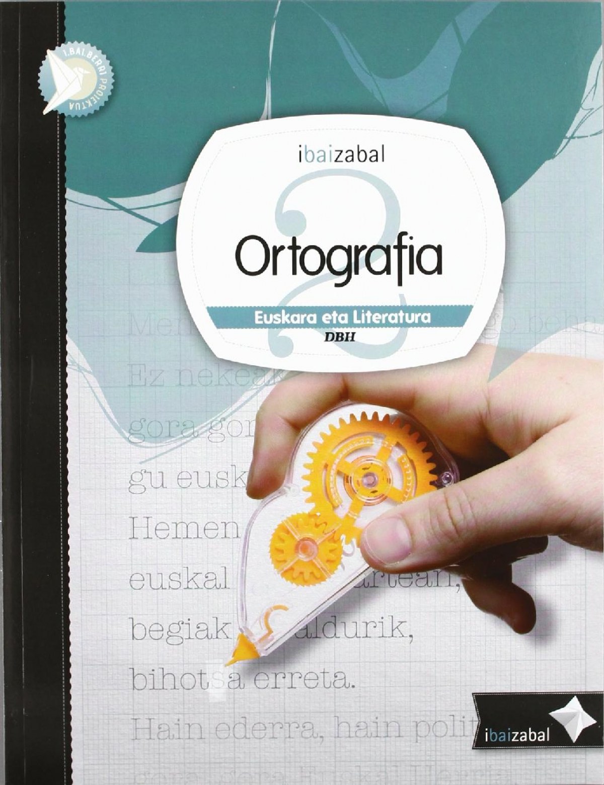 Ortografia 2º dbh (I.bai.berri)