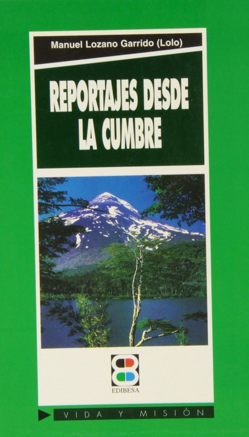  Reportajes desde la cumbre 