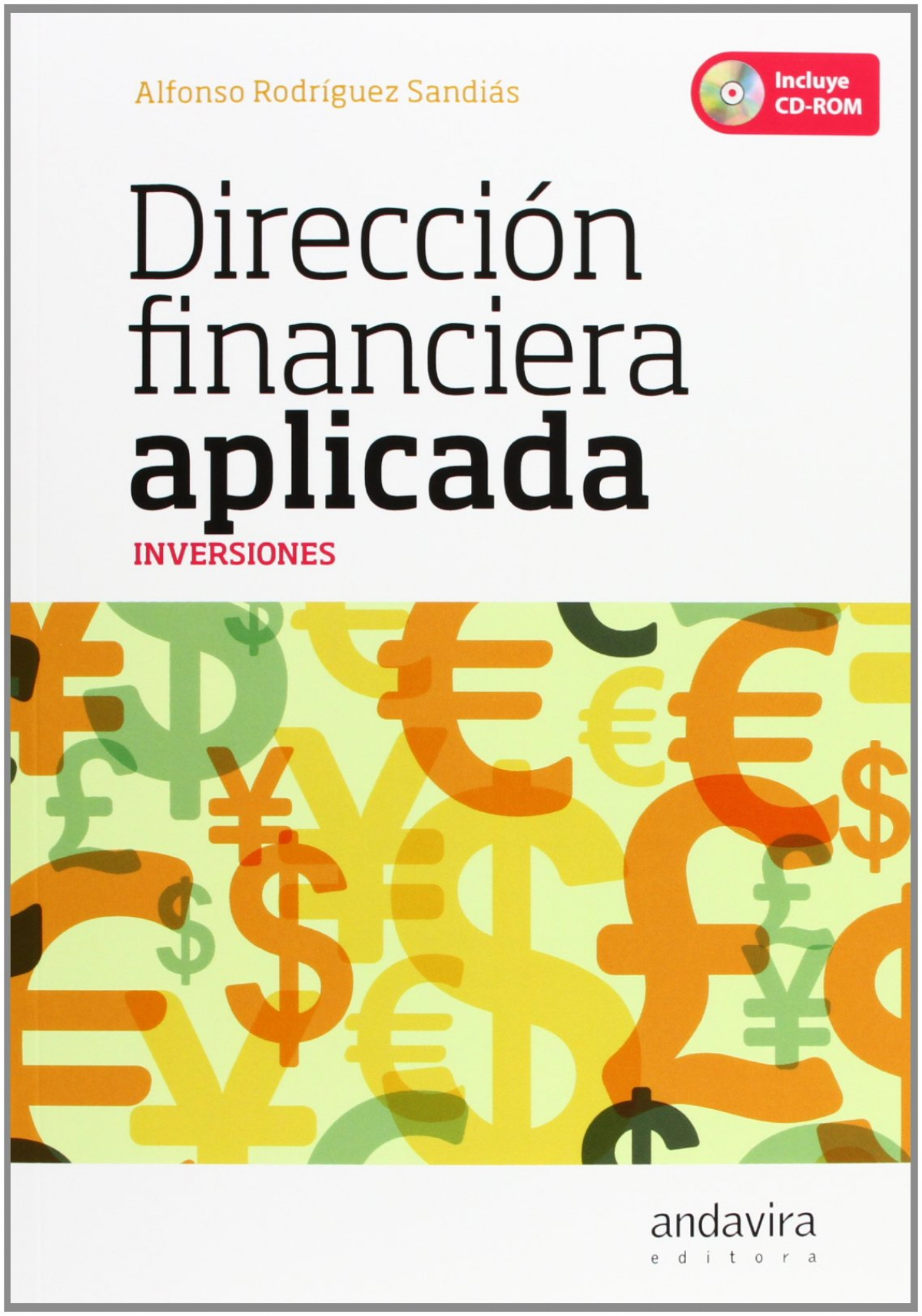  Dirección financiera aplicada:inversiones 