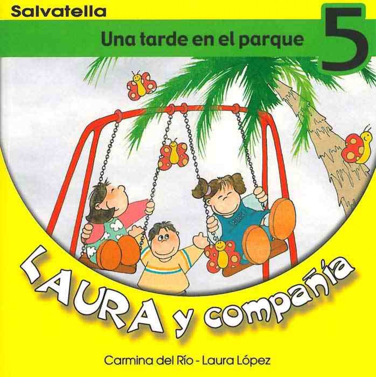 Laura y compañia 5