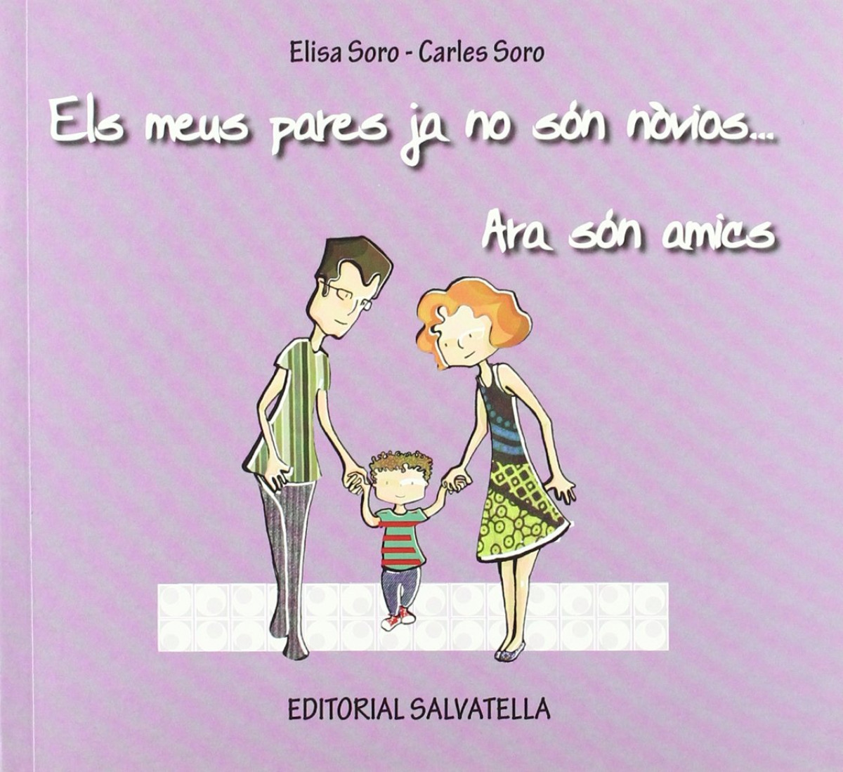 MEUS PARES JA NO SON NOVIOS... ARA SON AMICS