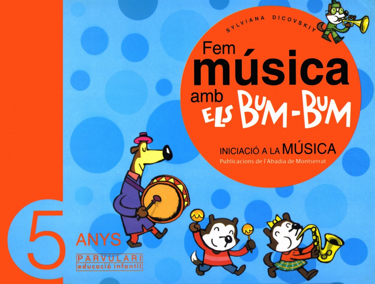 Fem música amb els Bum-Bum. Educació Infantil. Parvulari 5 anys. Alumne