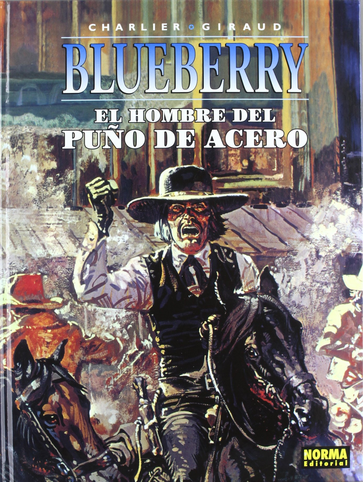 Blueberry 4 el hombre del puño de acero