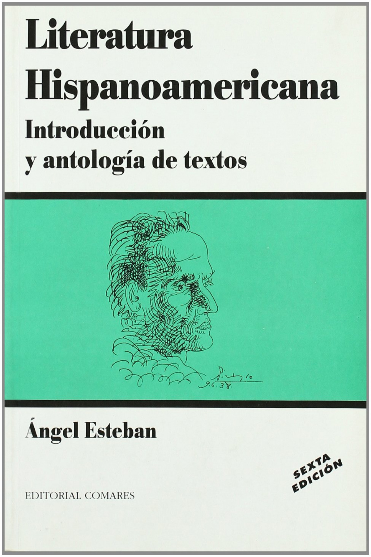  LITERATURA HISPANOAMERICANA:INTRODUC.Y ANTOLOGIA TEXTOS. 
