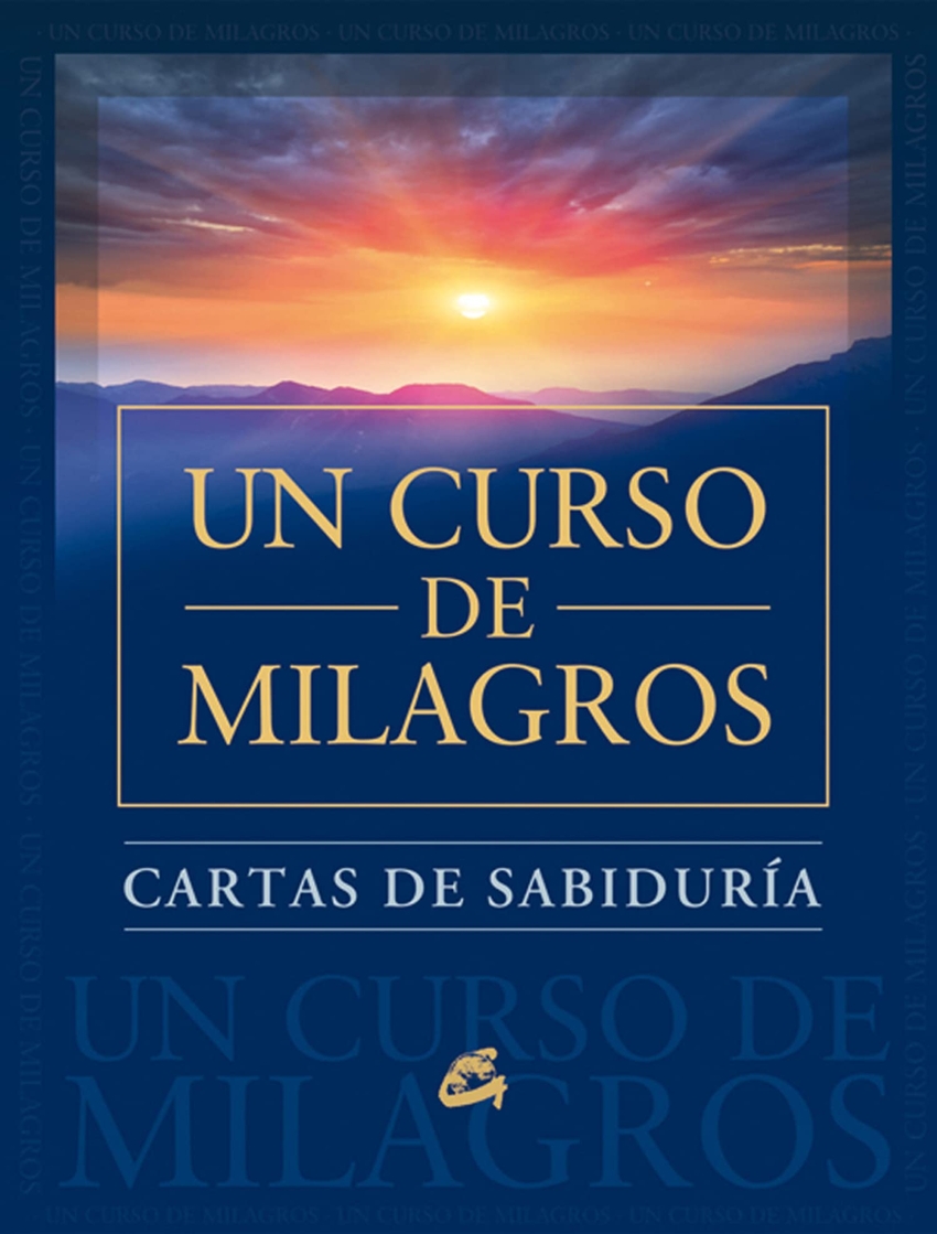 Cartas de sabiduria de un curso de milagros