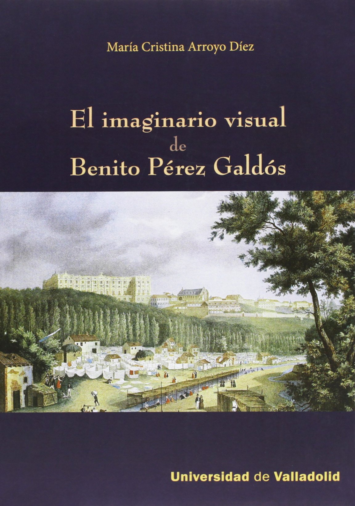 El imaginasio visual de Benito Perez Galdos