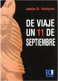 De viaje un 11 de septiembre