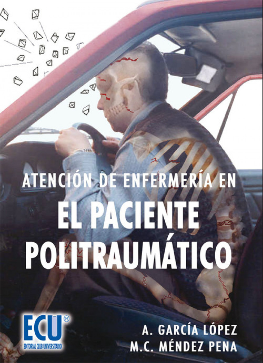 Atención de enfermería en el paciente politraumático