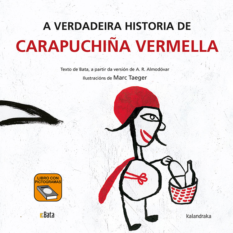  A VERDADEIRA HISTORIA DE CARAPUCHIÑA VERMELLA (B.A.T.A) 