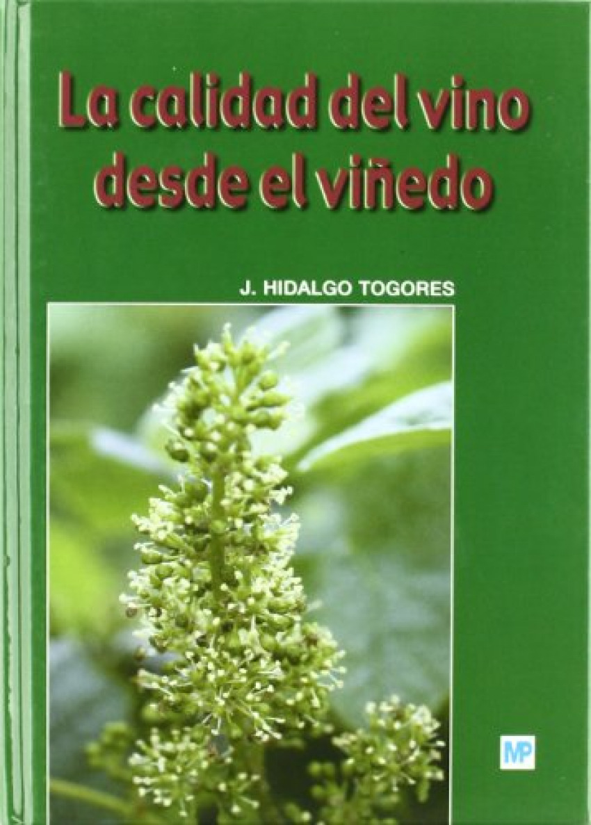  La calidad del vino desde el viñedo 