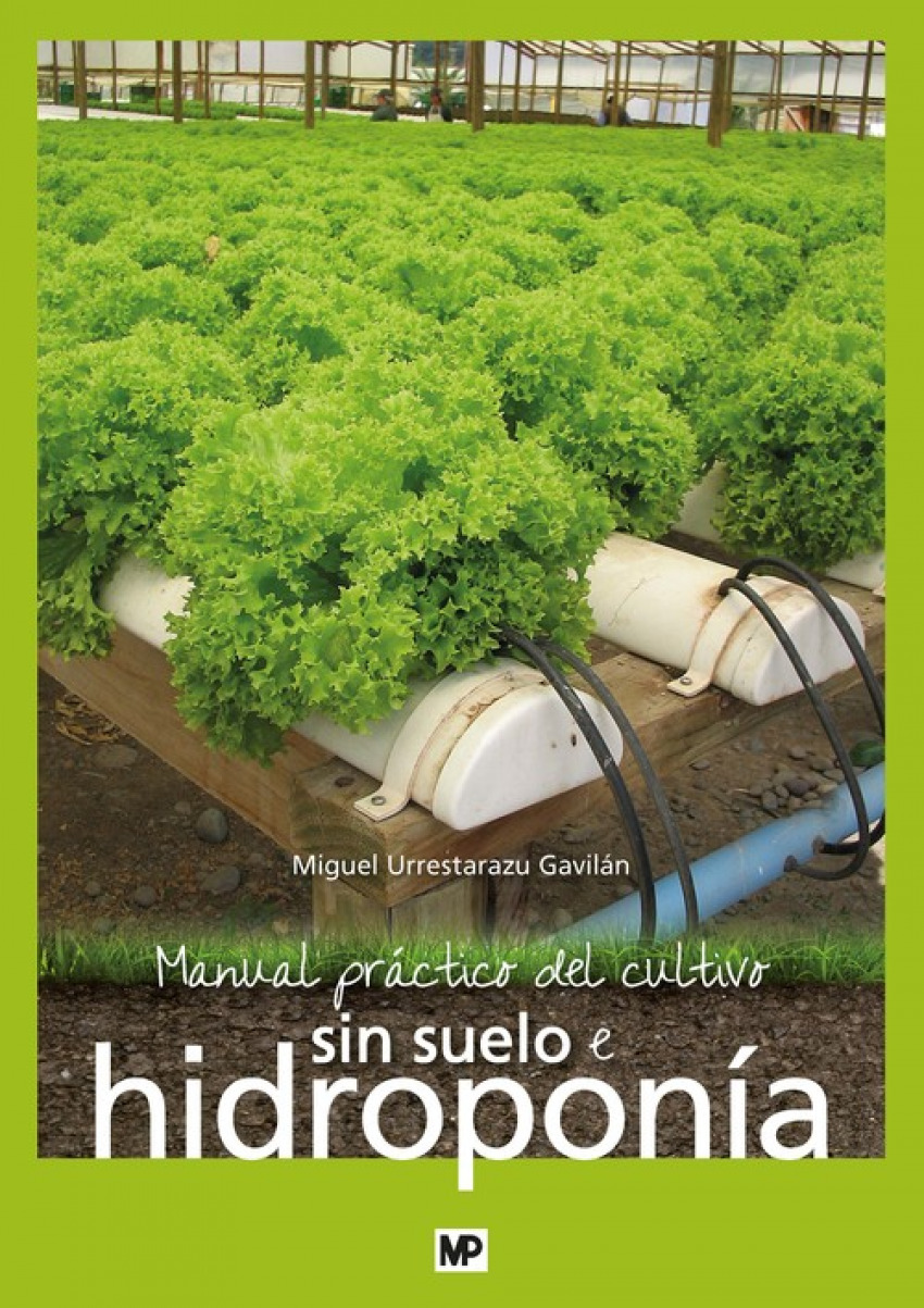 Manual práctico cultivo sin suelo e hidroponía