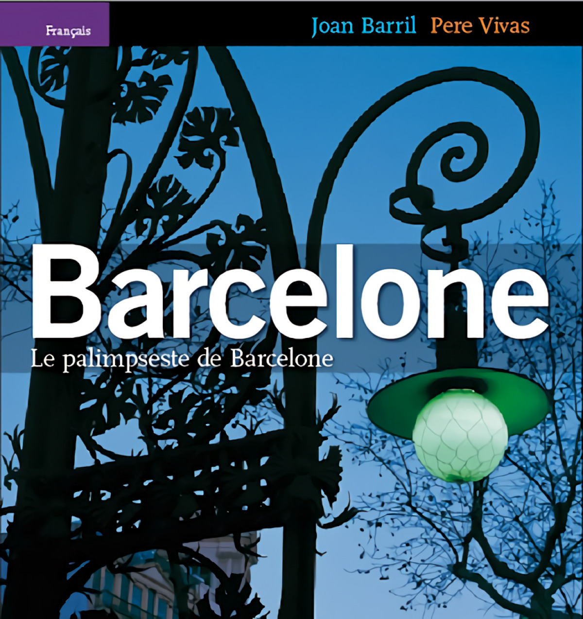 Le palimpseste de Barcelone