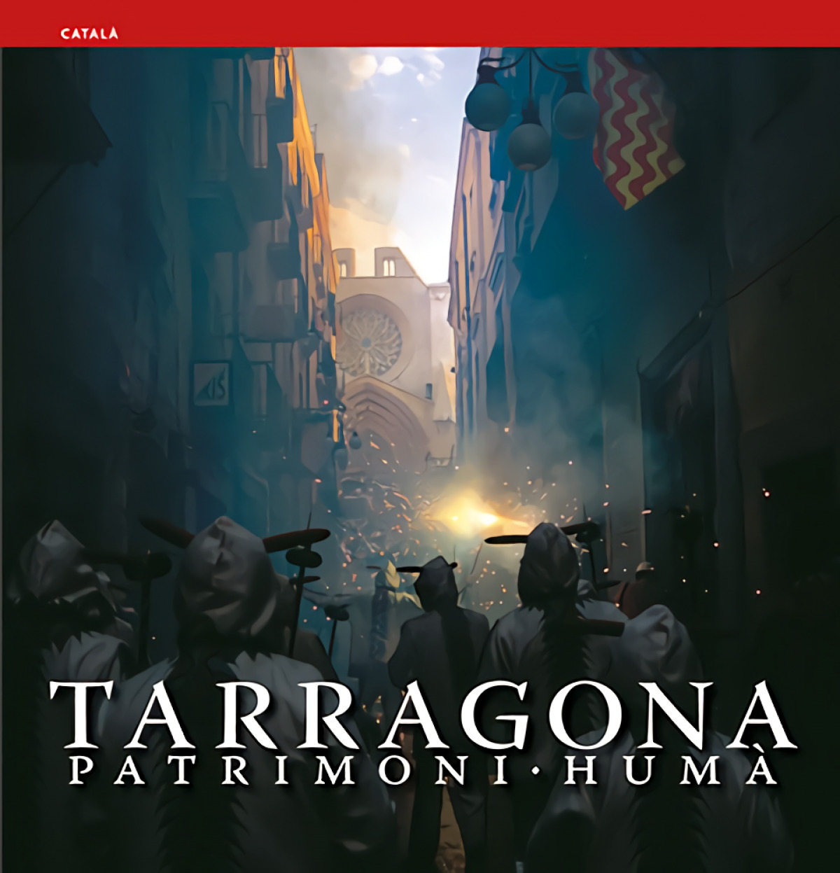  Tarragona, patrimoni humà 