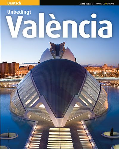 Valencia unbedingt