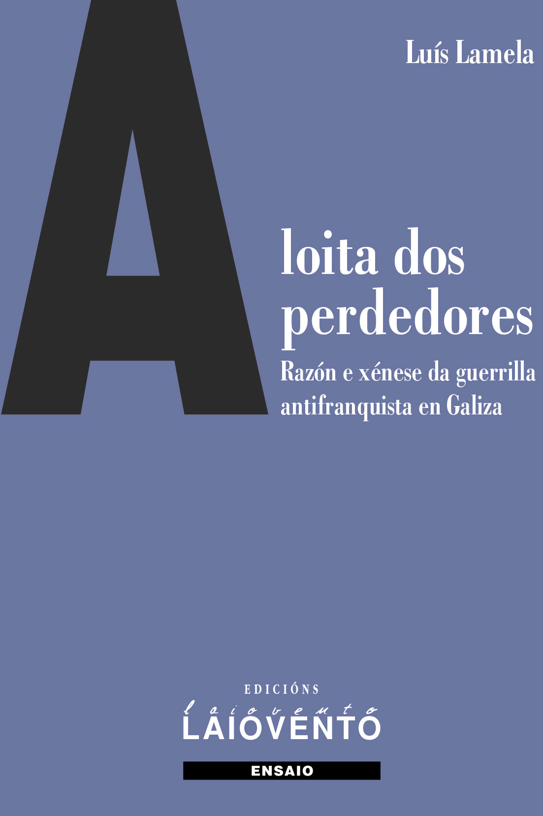  A loita dos perdedores 