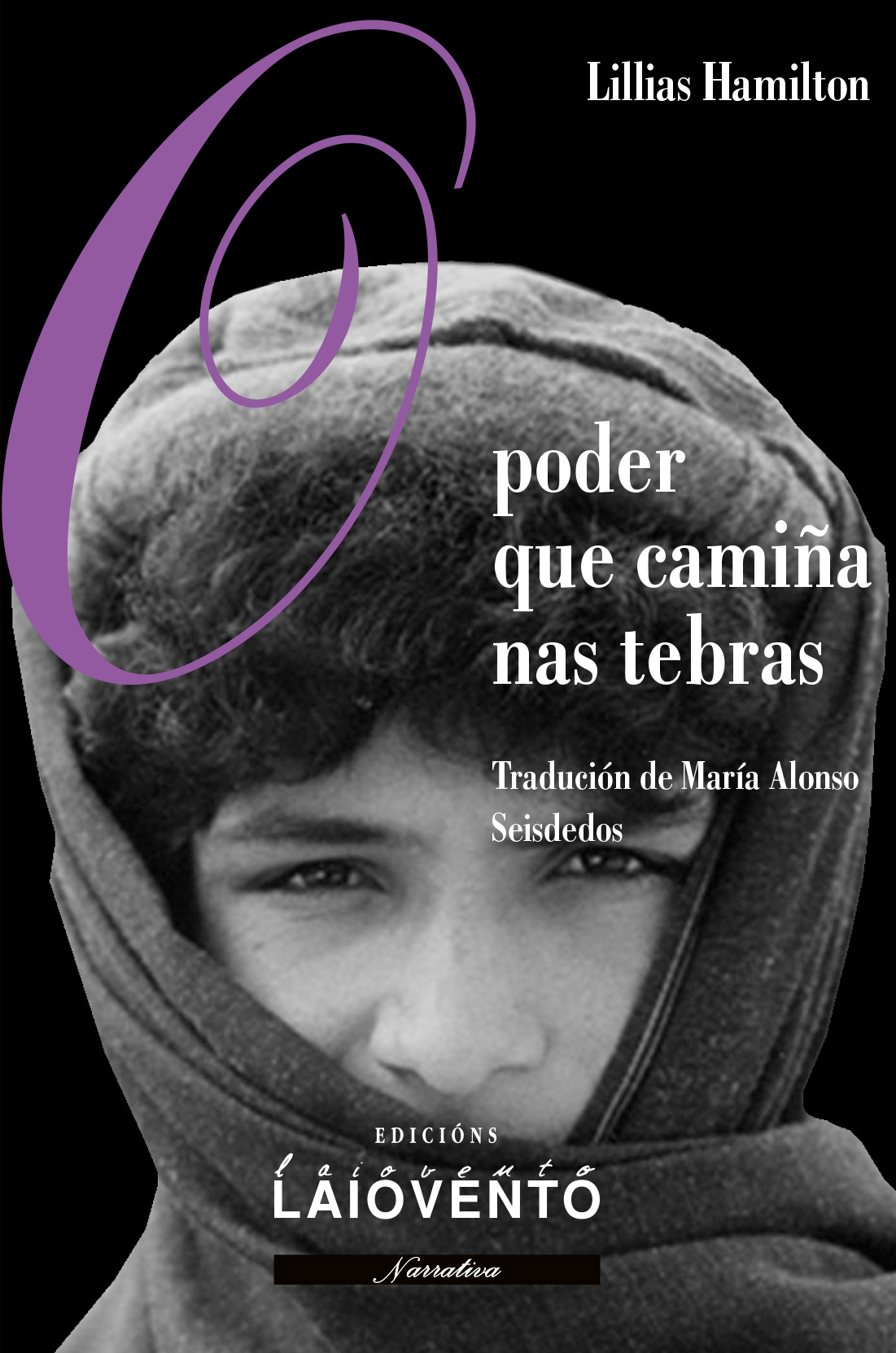  O poder que camiña nas tebras 