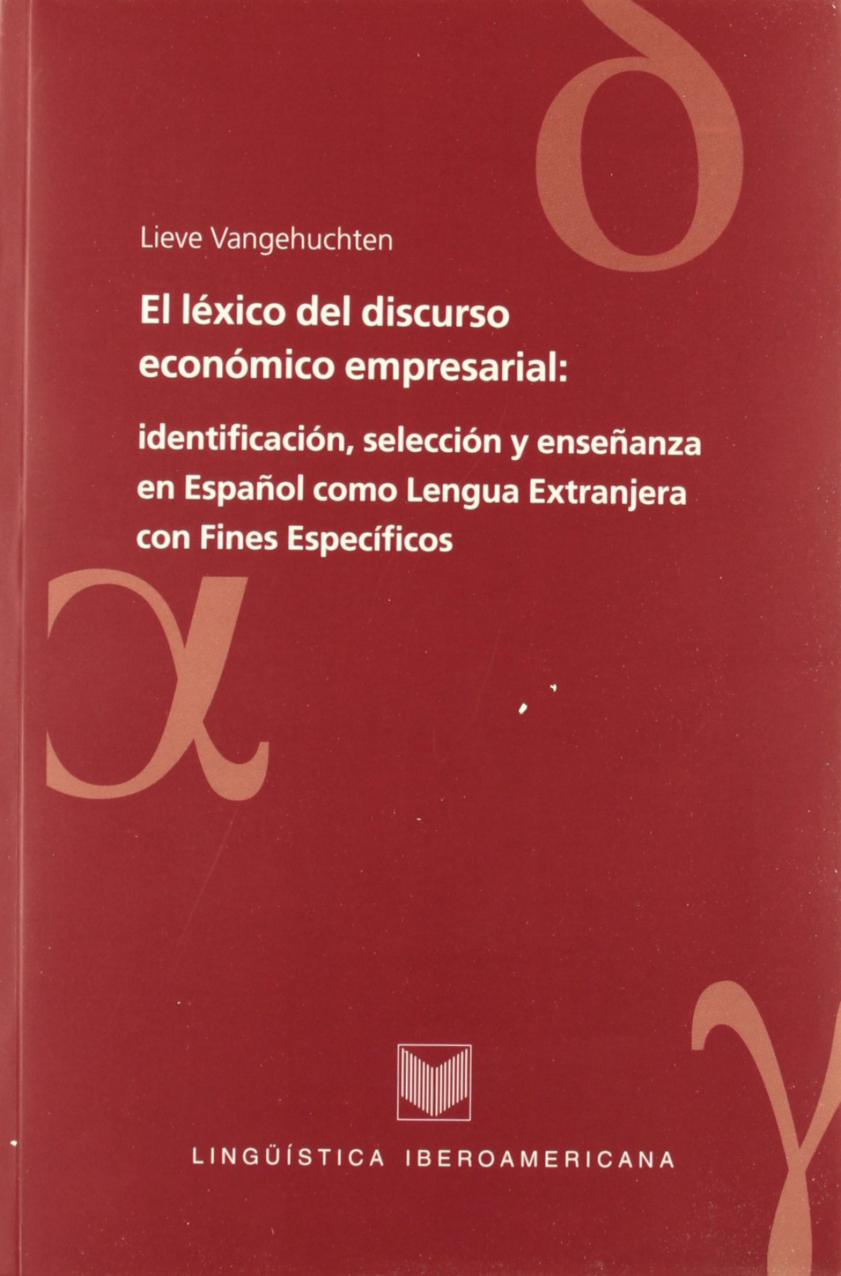 El léxico del discurso económico empresarial