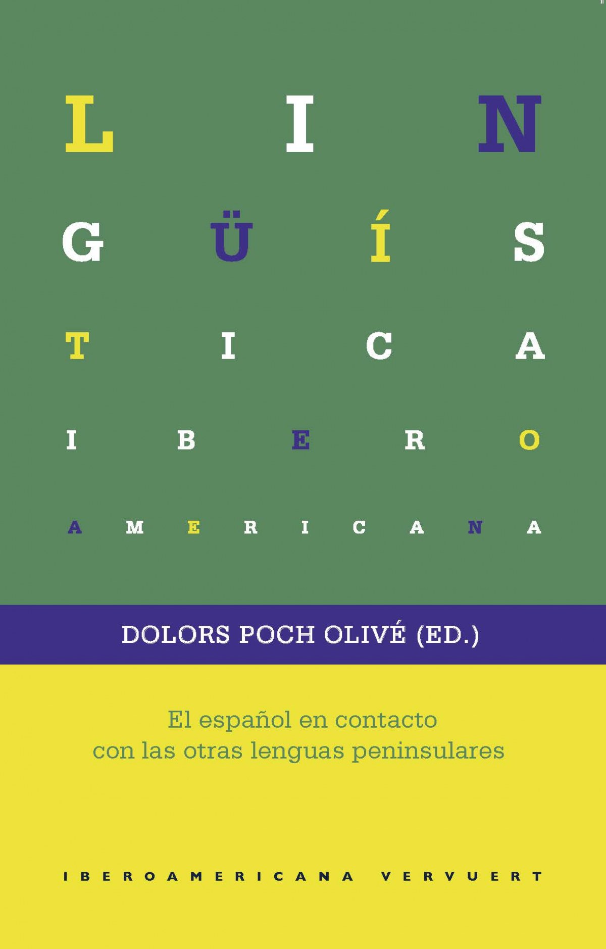  EL ESPAÑOL EN CONTACTO CON OTRAS LENGUAS PENINSULARES 
