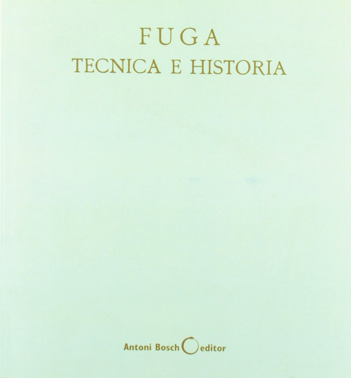  Fuga, técnica e historia 