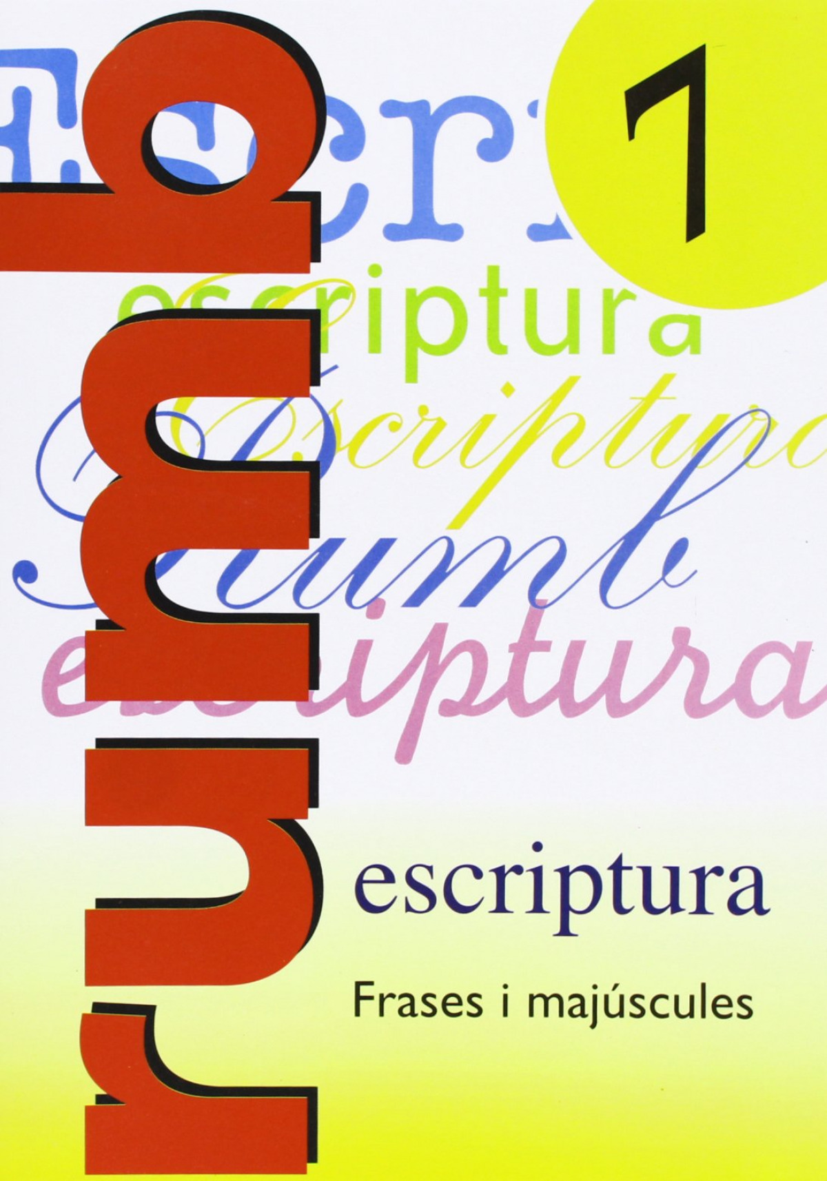Escriptura Rumb 2000. T.7. Frases i majúsculas