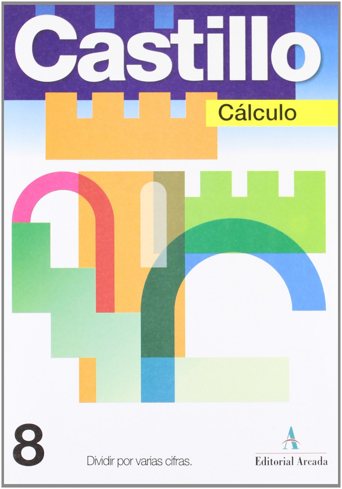 Dividir por varias cifras