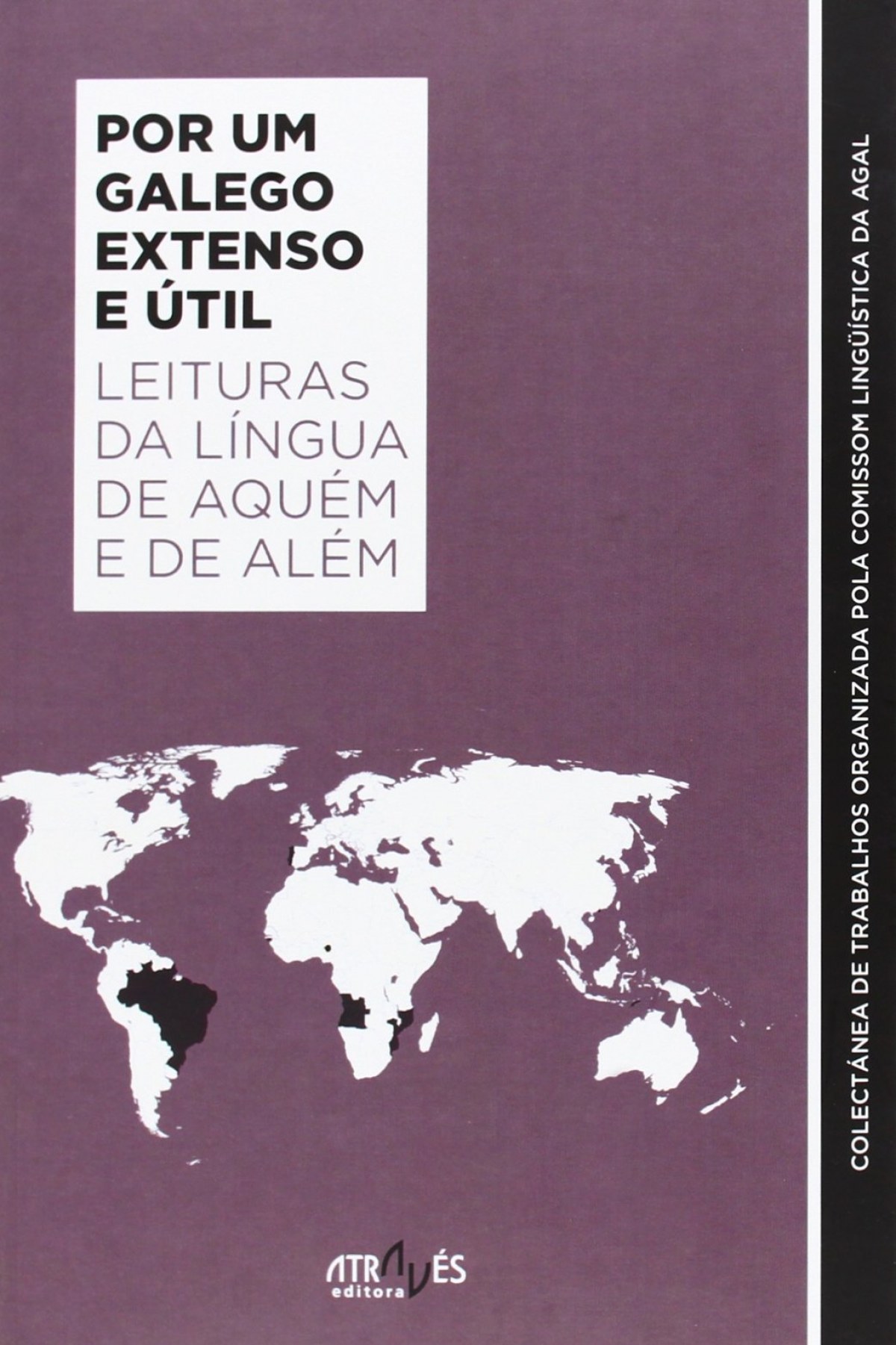 POR UM GALEGO EXTENSO E UTIL