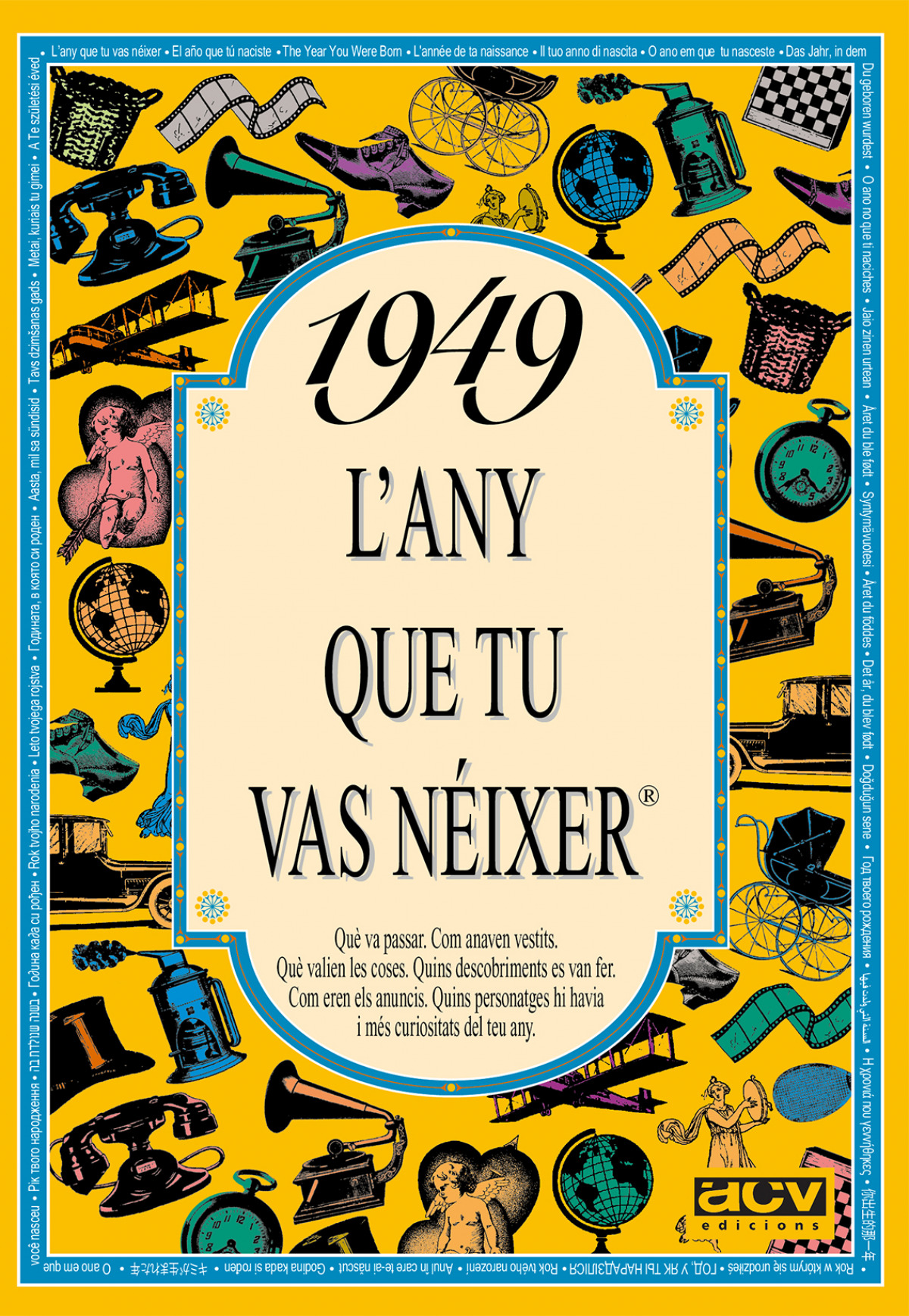 1949.L'any que tu vas néixer