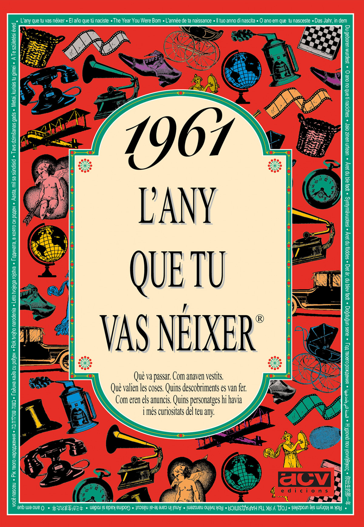 1961.L'any que tu vas néixer