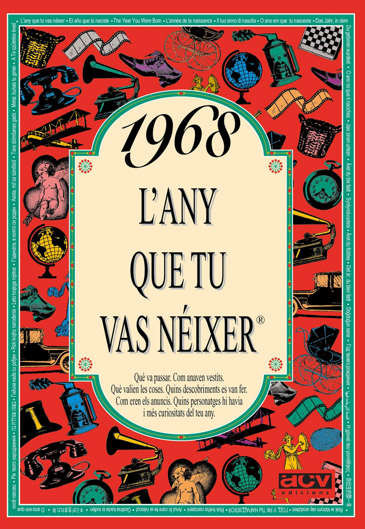 1968.L'any que tu vas néixer