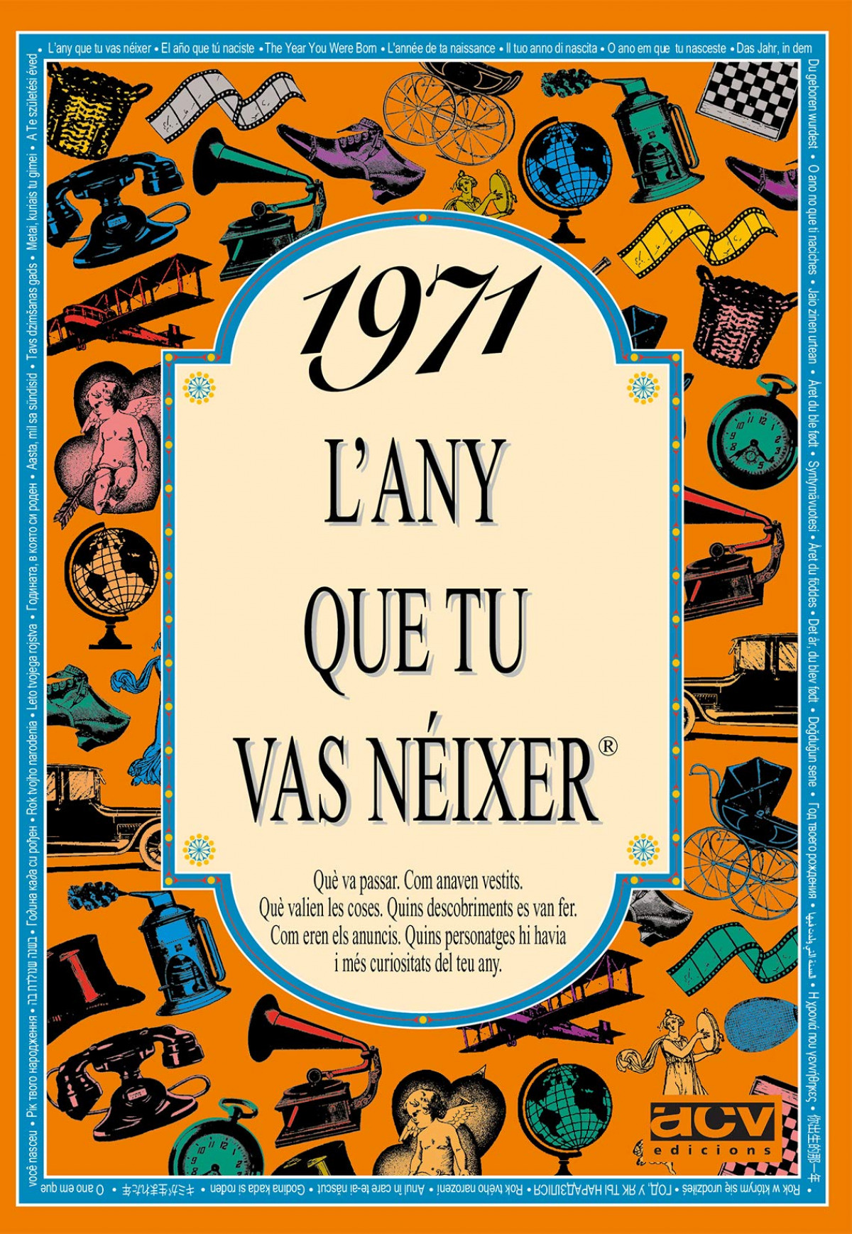 1971 L'any que tu vas néixer