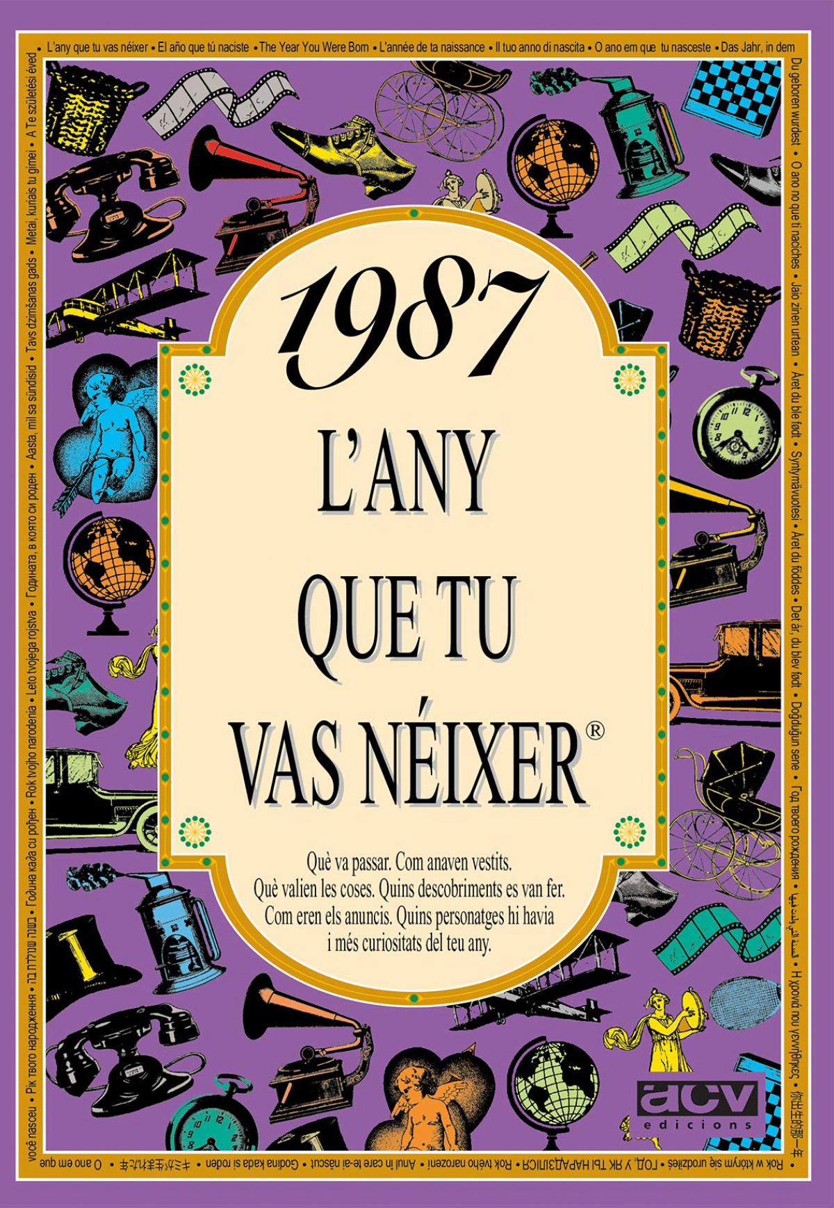 1987.L'any que tu vas néixer