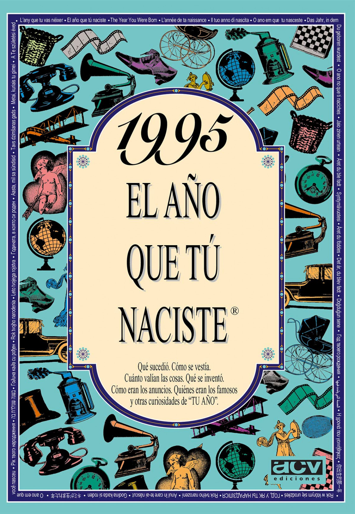 1995 El año que tu naciste