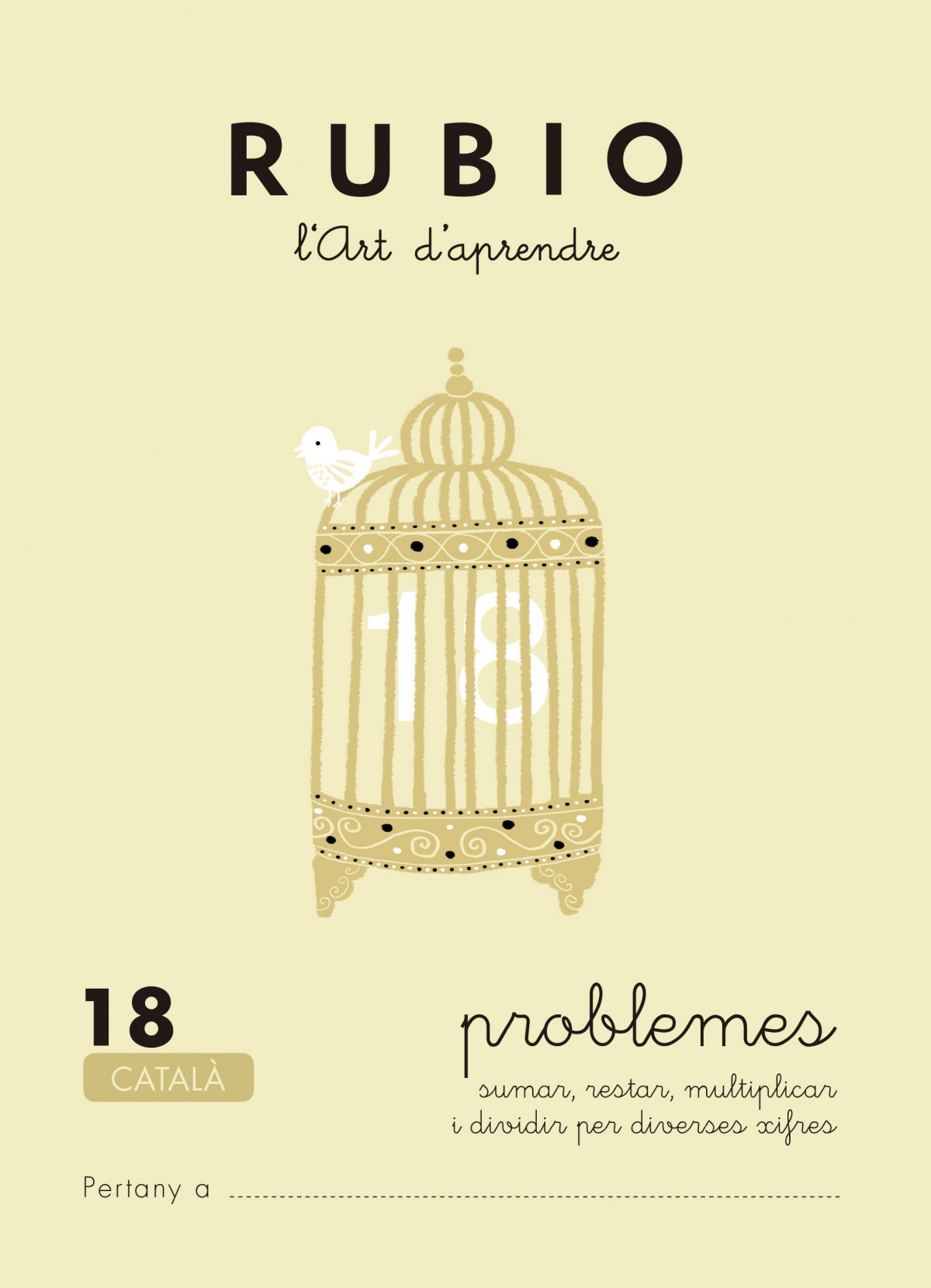 Rubio l'art d'aprendre. Problemes 18