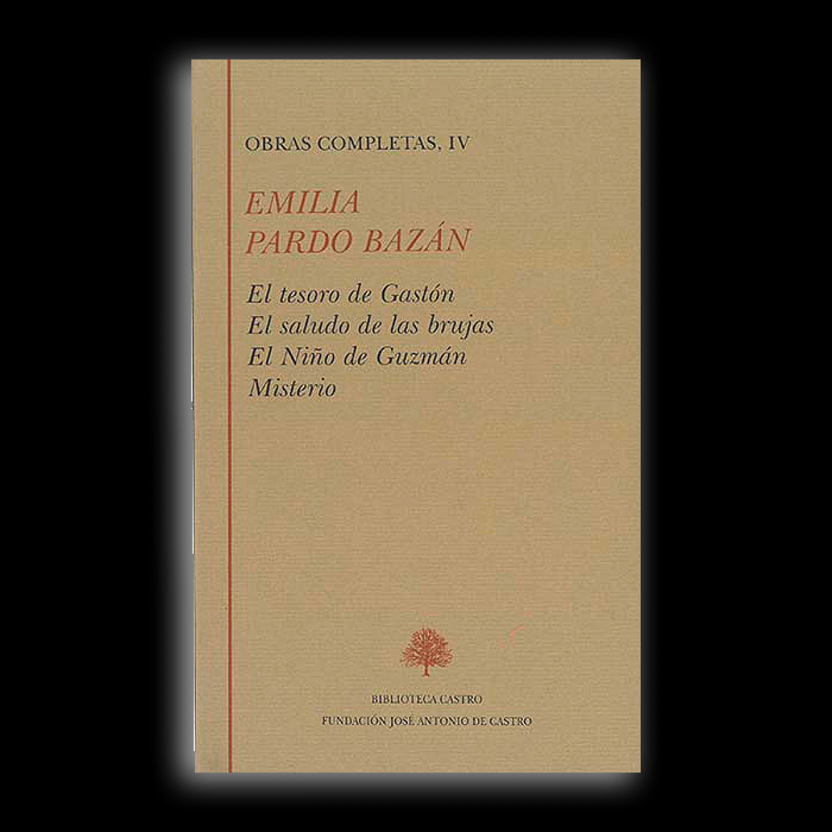 El tesoro de Gastón;El saludo de las brujas;El niño de Guzmán;Ministerio